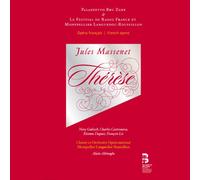 Massenet : Thérèse