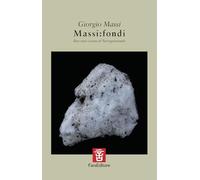Massi:fondi. Racconto votato al Narrapoetando