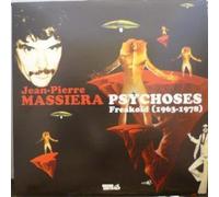 Massiera, Jean-Pierre - Psychoses Freakoid (1963-78) [Import]