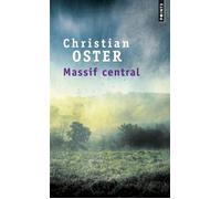 Massif central - Christian Oster - Points - Poche - Roman