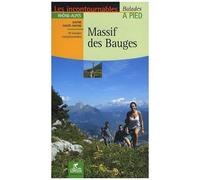 Massif Des Bauges - 20 Balades Exceptionnelles