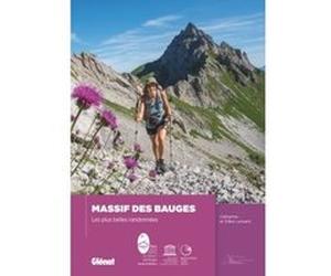 Massif des Bauges Gilles Lansard (Auteur), Catherine Lansard (Auteur)