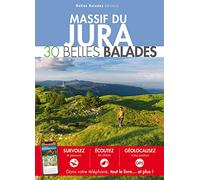 MASSIF DU JURA : 30 BELLES BALADES