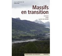 Massifs en transition - Isabel Diaz - Parentheses Eds - broché - Essai
