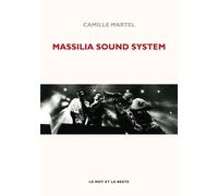 Massilia Sound System - La Façon De Marseille