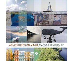 Massimiliano Rolff - Adventures On Magia [Compact Discs]