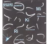 Massimo de Mattia Quartet - Mikiri [Import]