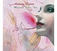 Massimo Farao - Autumn Leaves [Import]
