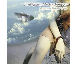 Massimo Farao - I Left My Heart in San Francisco