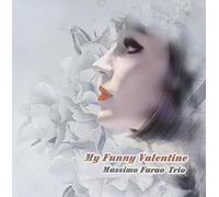 Massimo Farao - My Funny Valentine [Import]