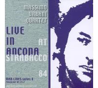 Massimo Urbani Quartet - Live In Ancona At Strabacco 84