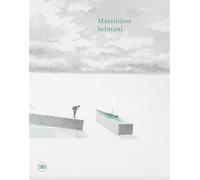 Massinissa Selmani - édition bilingue FR/ANG Edition bilingue français-anglais - Kaveh Akbar - Skira Paris - relié - Beau livre