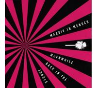 Massiv In Mensch – Meanwhile Back in The Jungle – Import