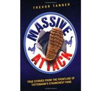 Massive Attack Trevor Tanner (Auteur)