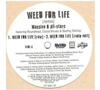 Massive B All-Stars - Weed for Life (X3)