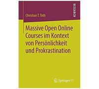 Massive Open Online Courses Im Kontext Von Persönlichkeit Und Prokrastination