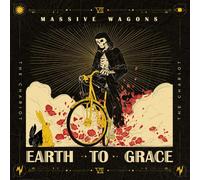 Massive Wagons – Earth to Grace – CD Digipak (Import) – Earache Records