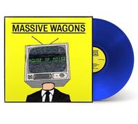 MASSIVE WAGONS - HOUSE OF NOISE (LTD.BLUE LP) VINYL LP NEUF