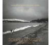Massoni, John & Sonic Boom - Think of Me When You Hear Waves (Mustard) [Import]