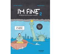 Massot éditions I'm fine tome 2