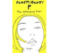 MASSOT EDITIONS P. mon adolescence trans
