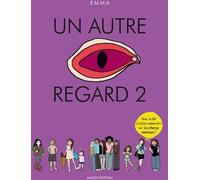 MASSOT EDITIONS Un autre regard tome 2