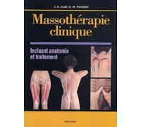 Massothérapie clinique incluant anatomie et traitement