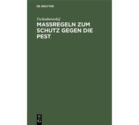 Maßregeln Zum Schutz Gegen Die Pest