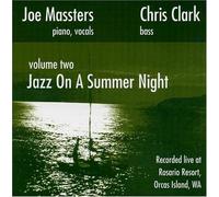Massters, Joe & Chris Clark - Jazz on a Summer Night, Vol. 2