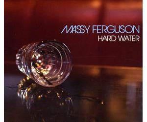 Massy Ferguson - Hard Water