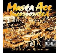 Masta Ace Inc - Sittin' On Chrome [Vinyl Lp] Explicit