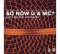Masta Ace - So Now U a Mc?