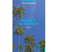 Master 2, Un Monde 9