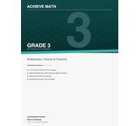 Master 3rd Grade Math: Essential Practice Workbook: Multiplication, Division, Fractions & Perimeter Practice for Kids Ages 8-9