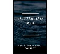 Master and Man Illustrated