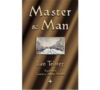 Master and Man Leo Tolstoy, Tolstoy (Auteur)