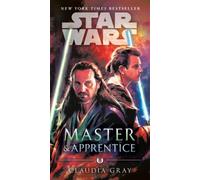 Master & Apprentice (Star Wars) (Star Wars) by Gray, Claudia [Paperback] NEUF