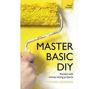 Master Basic Diy: Teach Yourself (Paperback) Diy Doctor, (Auteur)
