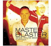 Master Blaster - Since You've Been Gone