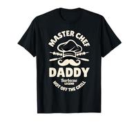 Master Chef Daddy Barbecue Legend Hot Off The Grill T-Shirt