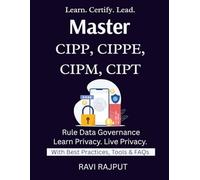 Master CIPP, CIPPE, CIPM, CIPT: Pass IAPP Certifications Fast | Master CIPP/E & CIPM Now | Privacy Careers Decoded | Certification Success Roadmap | Privacy Expertise Unlocked | IAPP Skills For All