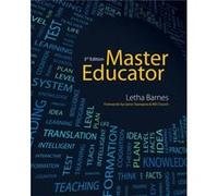 Master Educator by Barnes & Letha President & Training & Education & and Management & Inc. Inconnu (Auteur)