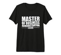 Master en Leadership en Administration des Affaires T-Shirt Haut de Gamme
