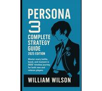 Master every battle, bond, and moment in SEES’ timeless journey for both new and veteran players: Master every battle, bond, and moment in SEES’ timeless journey for both new and veteran players