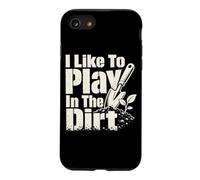Master Gardener Play in Dirt Garden Plant Humour Coque pour iPhone SE (2020) / 7/8