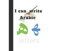 Master how to write Arabic letters: Handwriting Practice- Activity Book