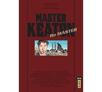 Master Keaton Remaster - Naoki Urasawa - Kana Eds - broché - Manga