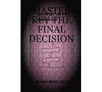 Master Key The Final Decision