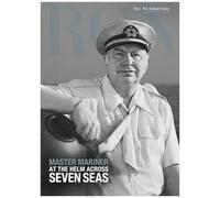 Master Mariner, At The Helm Across Seven Seas (L. Ron Hubbard, The Complete Biographical Encyclopedia)
