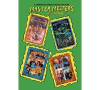 Master Melters: A James Balsamo Film Collection Of Mind Melters 17-20!